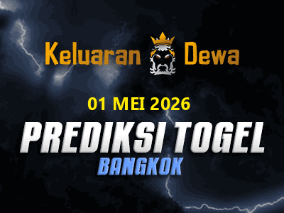 Prediksi Keluaran Bangkok Jumat 1 Mei 2026 Terjitu