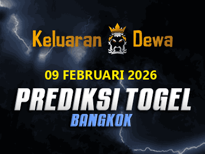 Prediksi Keluaran Bangkok Senin 9 Februari 2026 Terjitu