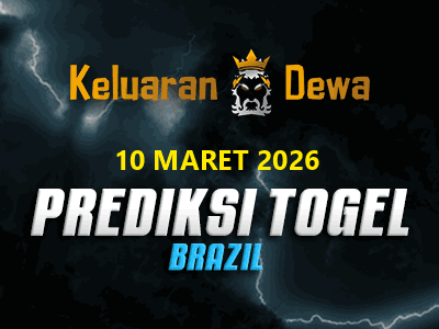 Prediksi Keluaran Brazil Selasa 10 Maret 2026 Terjitu
