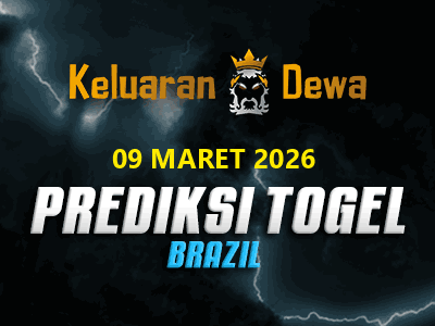 Prediksi Keluaran Brazil Senin 9 Maret 2026 Terjitu