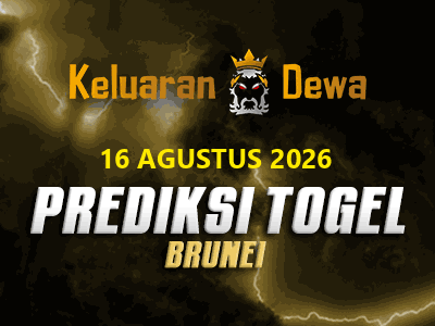 Prediksi Keluaran Brunei Minggu 16 Agustus 2026 Terjitu