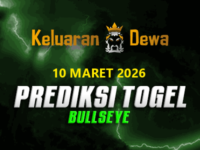 Prediksi Keluaran Bullseye Selasa 10 Maret 2026 Terjitu