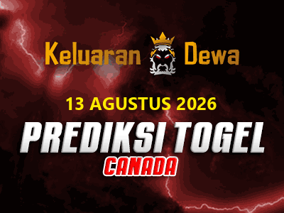 Prediksi Keluaran Canada Kamis 13 Agustus 2026 Terjitu
