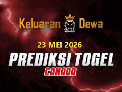 Prediksi Keluaran Canada Sabtu 23 Mei 2026 Terjitu