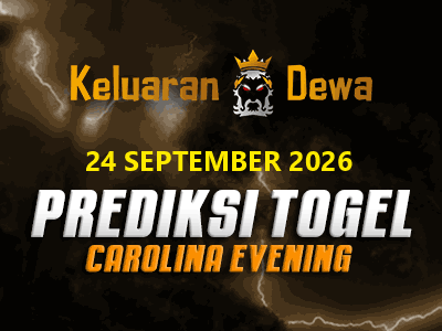 Prediksi Keluaran Carolina Evening Kamis 24 September 2026 Terjitu
