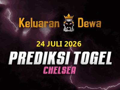 Prediksi Keluaran Chelsea Jumat 24 Juli 2026 Terjitu