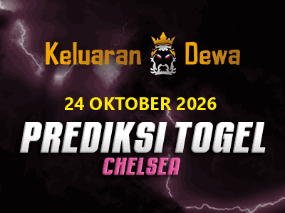 Prediksi Keluaran Chelsea Sabtu 24 Oktober 2026 Terjitu