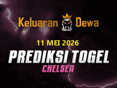 Prediksi Keluaran Chelsea Senin 11 Mei 2026 Terjitu