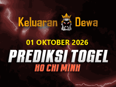 Prediksi Keluaran Hochiminh Kamis 1 Oktober 2026 Terjitu