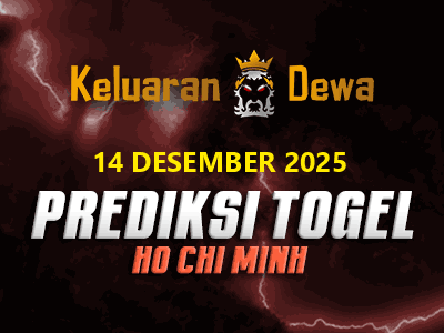 Prediksi Keluaran Hochiminh Minggu 14 Desember 2025 Terjitu