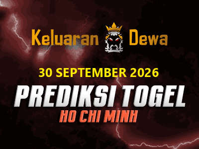Prediksi Keluaran Hochiminh Rabu 30 September 2026 Terjitu