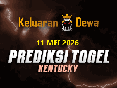 Prediksi Keluaran Kentucky Senin 11 Mei 2026 Terjitu