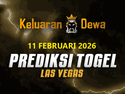 Prediksi Keluaran Las Vegas Rabu 11 Februari 2026 Terjitu