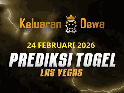 Prediksi Keluaran Las Vegas Selasa 24 Februari 2026 Terjitu