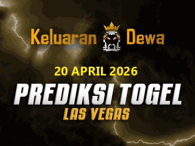 Prediksi Keluaran Las Vegas Senin 20 April 2026 Terjitu