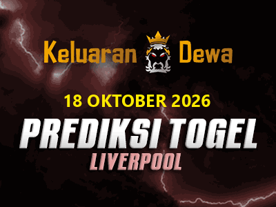 Prediksi Keluaran Liverpool Minggu 18 Oktober 2026 Terjitu