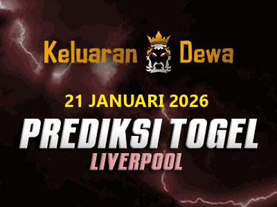 Prediksi Keluaran Liverpool Rabu 21 Januari 2026 Terjitu