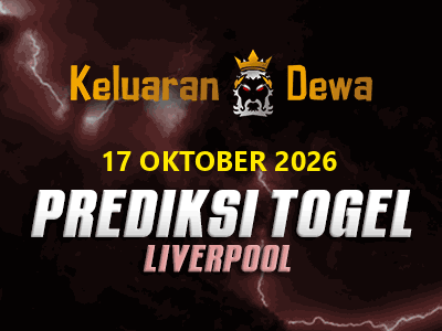 Prediksi Keluaran Liverpool Sabtu 17 Oktober 2026 Terjitu