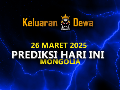 Prediksi-Keluaran-Mongolia-Rabu-26-Maret-2025-Terjitu.png