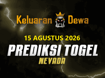 Prediksi Keluaran Nevada Sabtu 15 Agustus 2026 Terjitu