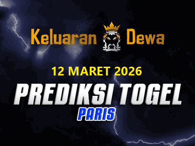Prediksi Keluaran Paris Kamis 12 Maret 2026 Terjitu