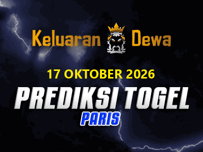 Prediksi Keluaran Paris Sabtu 17 Oktober 2026 Terjitu