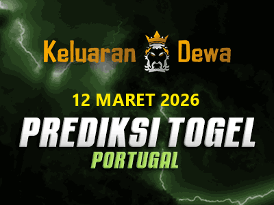 Prediksi Keluaran Portugal Kamis 12 Maret 2026 Terjitu