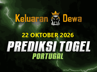 Prediksi Keluaran Portugal Kamis 22 Oktober 2026 Terjitu