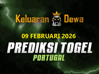 Prediksi Keluaran Portugal Senin 9 Februari 2026 Terjitu