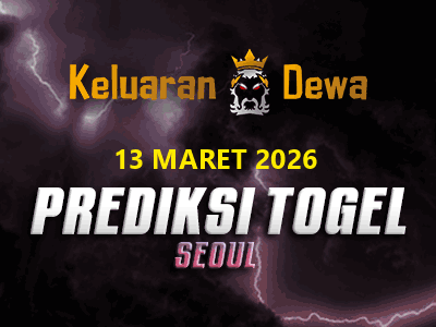 Prediksi Keluaran Seoul Jumat 13 Maret 2026 Terjitu