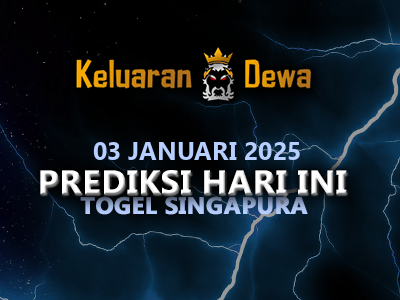 Prediksi Keluaran Singapore Jumat 3 Januari 2025 Terjitu