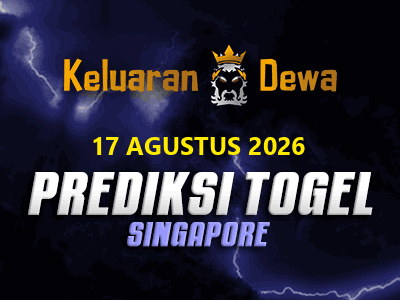Prediksi Keluaran Singapore Senin 17 Agustus 2026 Terjitu