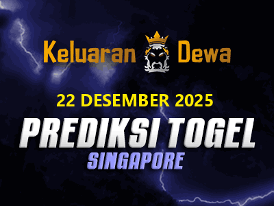 Prediksi Keluaran Singapore Senin 22 Desember 2025 Terjitu