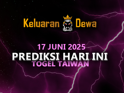Prediksi Keluaran Taiwan Selasa 17 Juni 2025 Terjitu