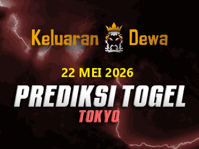 Prediksi Keluaran Tokyo Jumat 22 Mei 2026 Terjitu