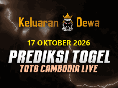 Prediksi Keluaran Toto Cambodia Live Sabtu 17 Oktober 2026 Terjitu