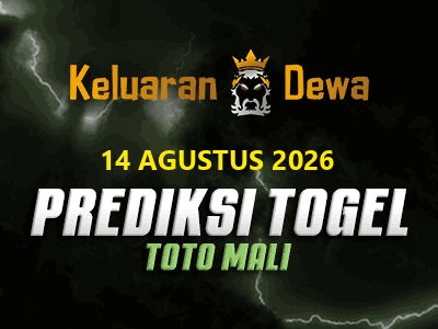 Prediksi Keluaran Toto Mali Jumat 14 Agustus 2026 Terjitu