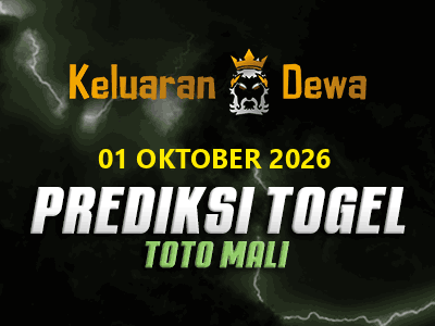 Prediksi Keluaran Toto Mali Kamis 1 Oktober 2026 Terjitu