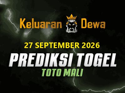Prediksi Keluaran Toto Mali Minggu 27 September 2026 Terjitu