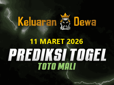 Prediksi Keluaran Toto Mali Rabu 11 Maret 2026 Terjitu