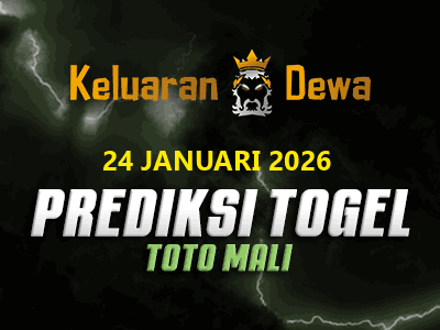 Prediksi Keluaran Toto Mali Sabtu 24 Januari 2026 Terjitu