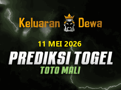 Prediksi Keluaran Toto Mali Senin 11 Mei 2026 Terjitu