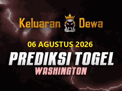 Prediksi Keluaran Washington Kamis 6 Agustus 2026 Terjitu